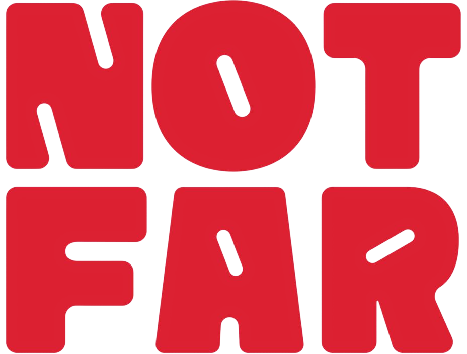 NOT FAR